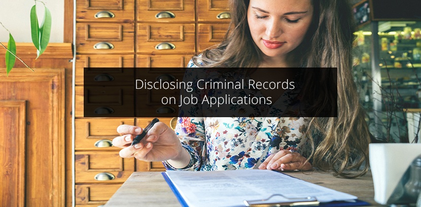 Disclosing Criminal Records On Job Applications What Hiring Managers Should Look For 6636